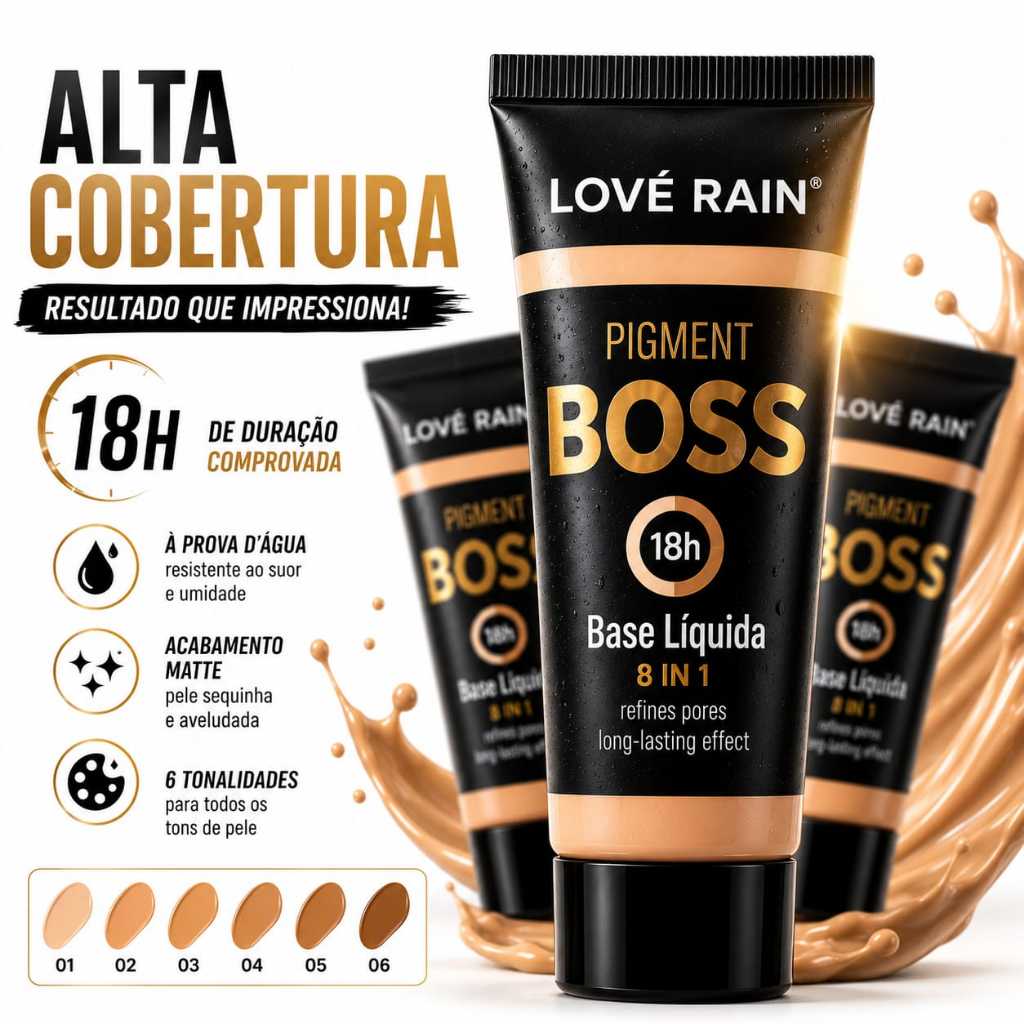 Base Líquida Boss Pigment Lové Rain 8 em 1 Alta Cobertura Matte 18h À Prova D'Água Não Craquela 6 Tonalidades 60ml