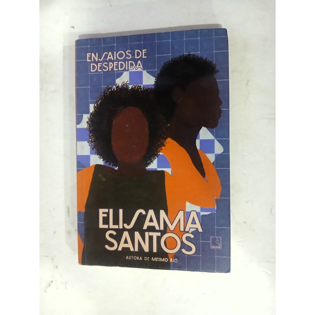 Livro Ensaios De Despedida - Elisama Santos