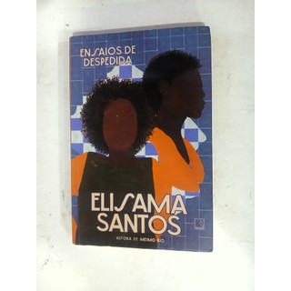 Livro Ensaios De Despedida - Elisama Santos