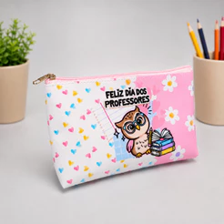 KIT Lembrancinha dia dos Professores | Necessaire Personalizada com nome e/ou a logo da Escola