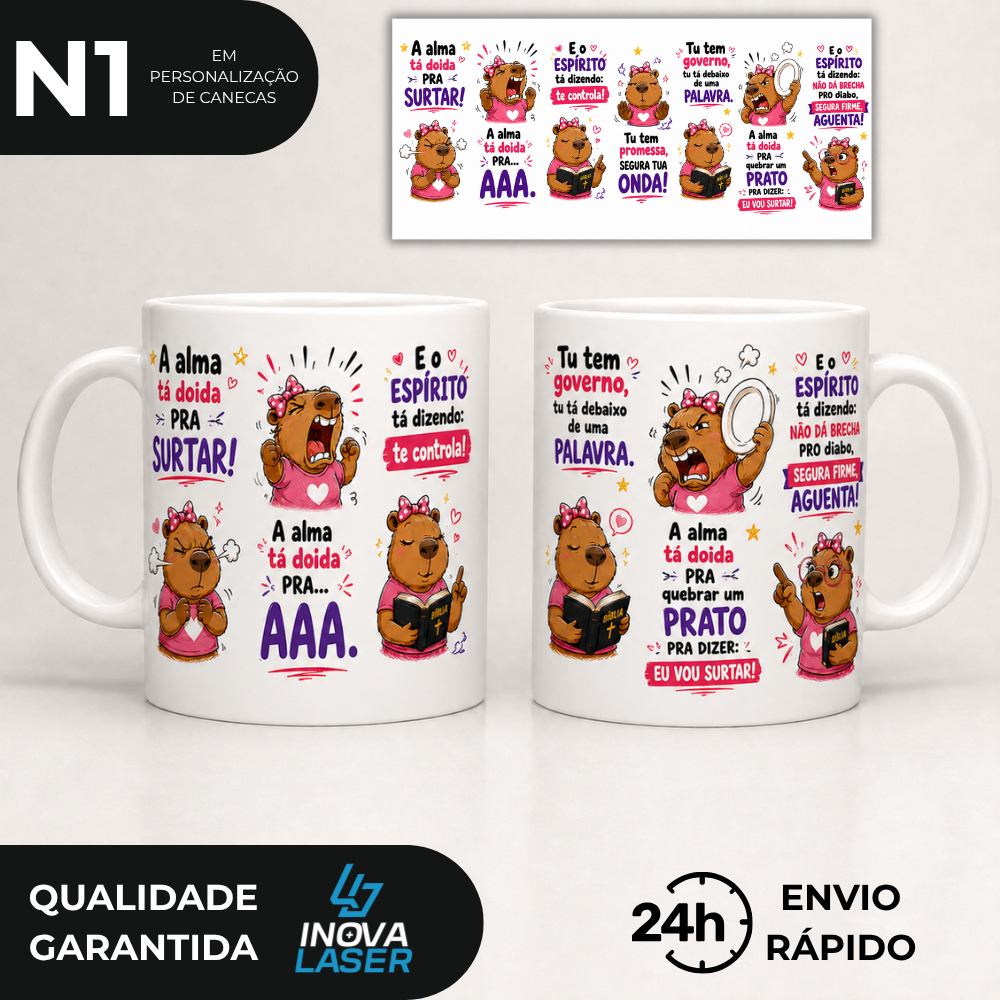 CANECA PERSONALIZADA "A ALMA TA DOIDA PRA SURTAR" - 325ml