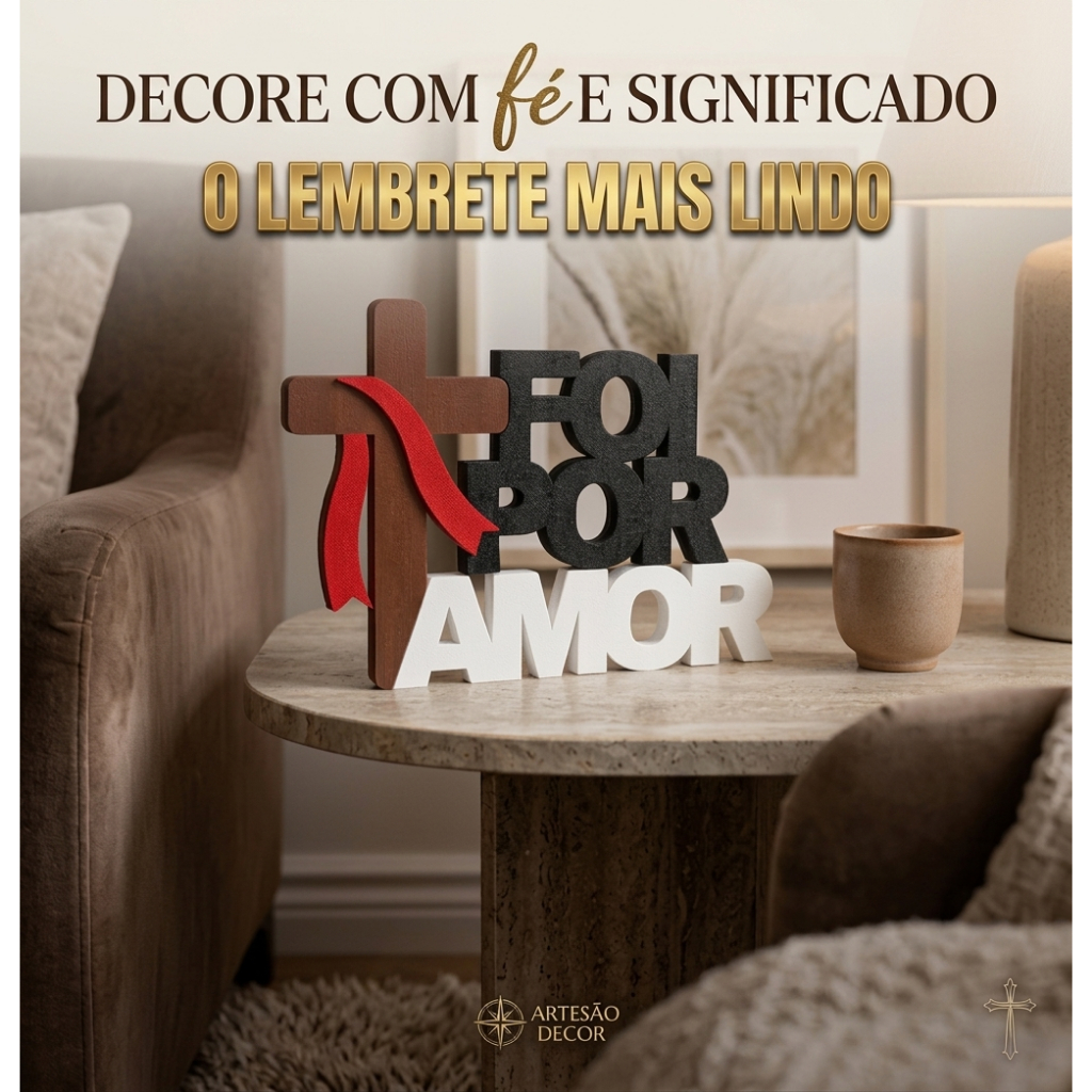 Letreiro decorativa Foi por amor | Decoração Cristã religiosa para Sala, Quarto, Escritório e cantinho de oração