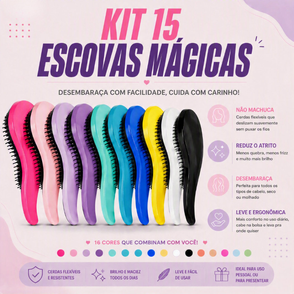 Kit 15 Escovas Mágicas pra Cabelo - Anti Frizz - Para desembaraçar Cabelo