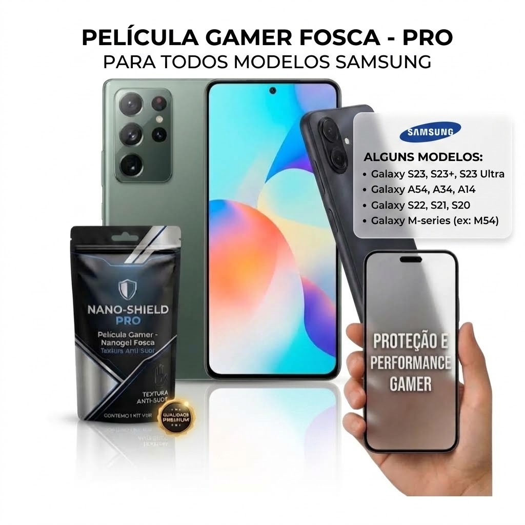 Pelicula GAMER Hidrogel Fosca para todos os modelos de Samsung - ULTRA, PLUS, FE - Wildrift FreeFire COD Bra