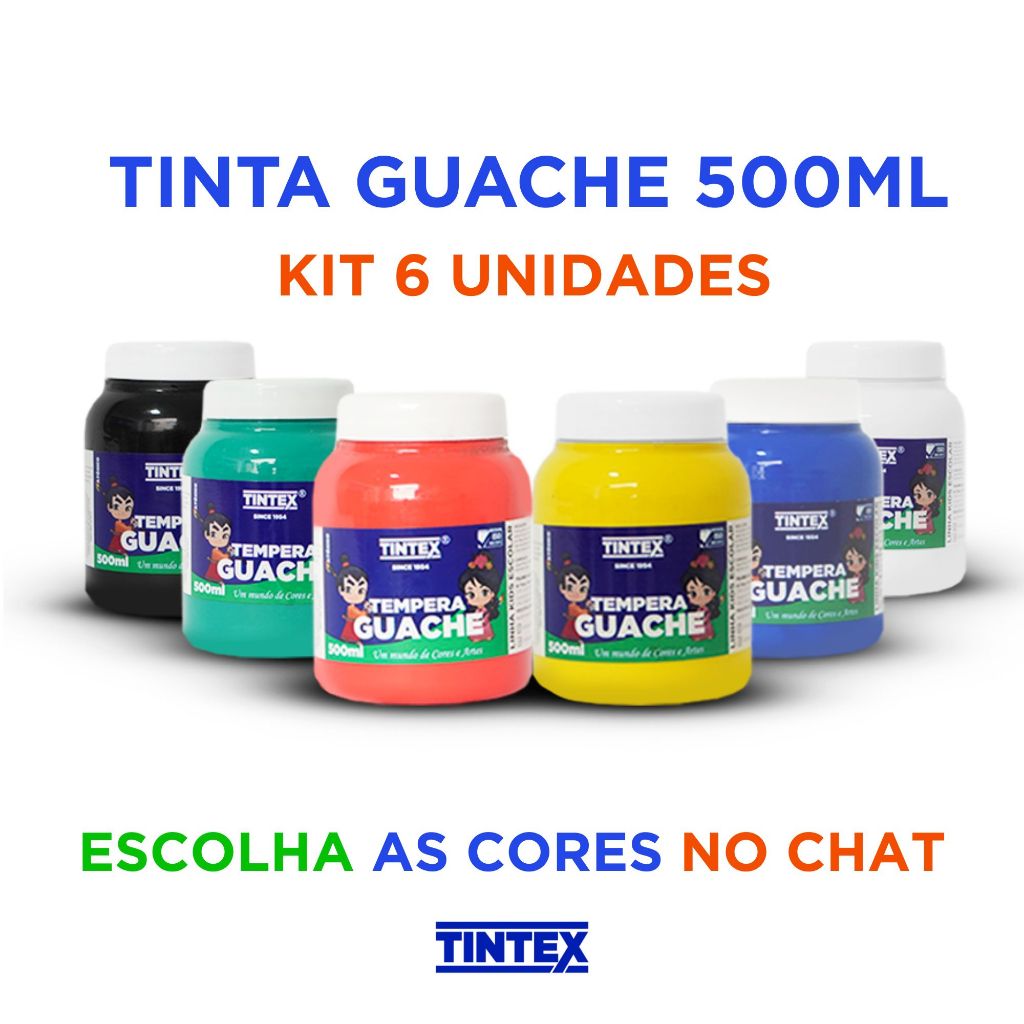 Kit c/6 Tinta Guache 500ml - TINTEX [Envie a cor pelo chat]