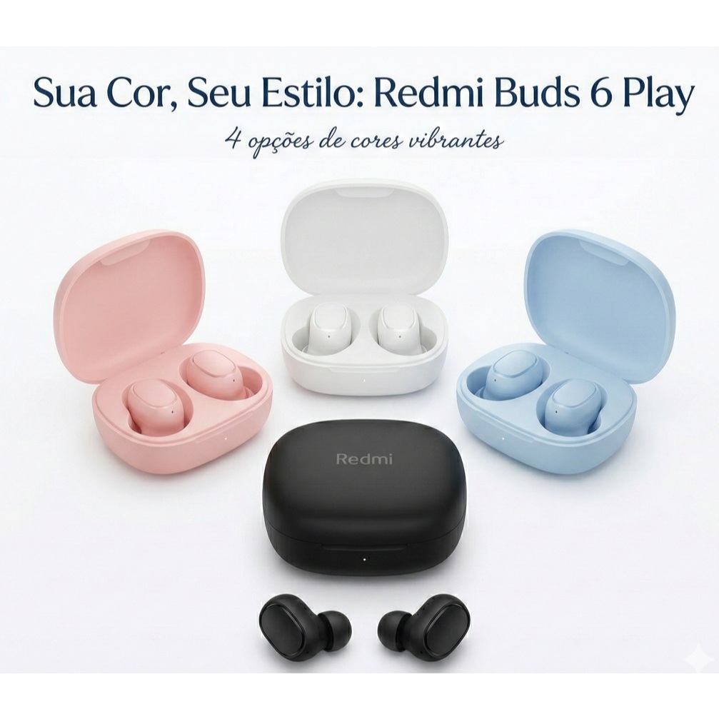 Fone De Ouvido Xiaomi Redmi Buds 6 Play Bluetooth Sem Fio, Diversas Cores Origin