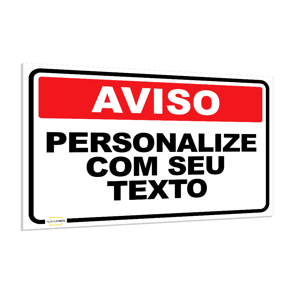 Placa Personalizada Sinalização Personalize Seu Texto Desenho Logo Aviso Vários Tamanhos