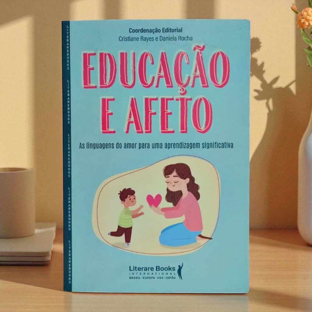Educação e Afeto Aprendizagem Significativa Livro