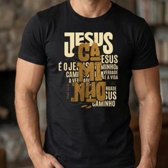 Camiseta Cristã Camisa Masculina e Feminina Streetwear Jesus é o Caminho Blusa Cristã