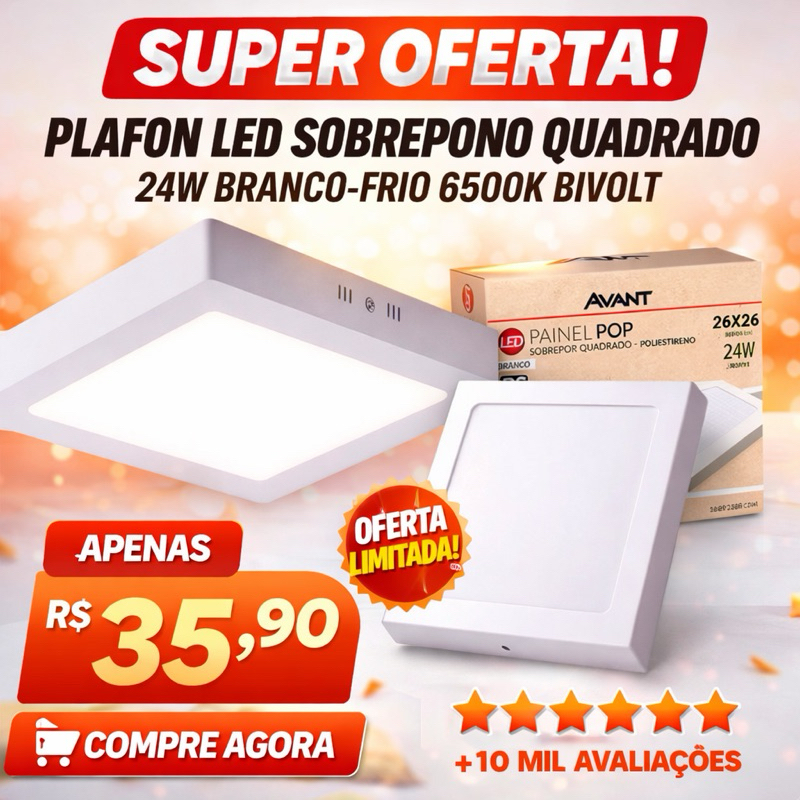Painel LED Plafon 24W Quadrado Sobrepor Avant Luminária de Teto Branco Frio 6500K Bivolt 26x26