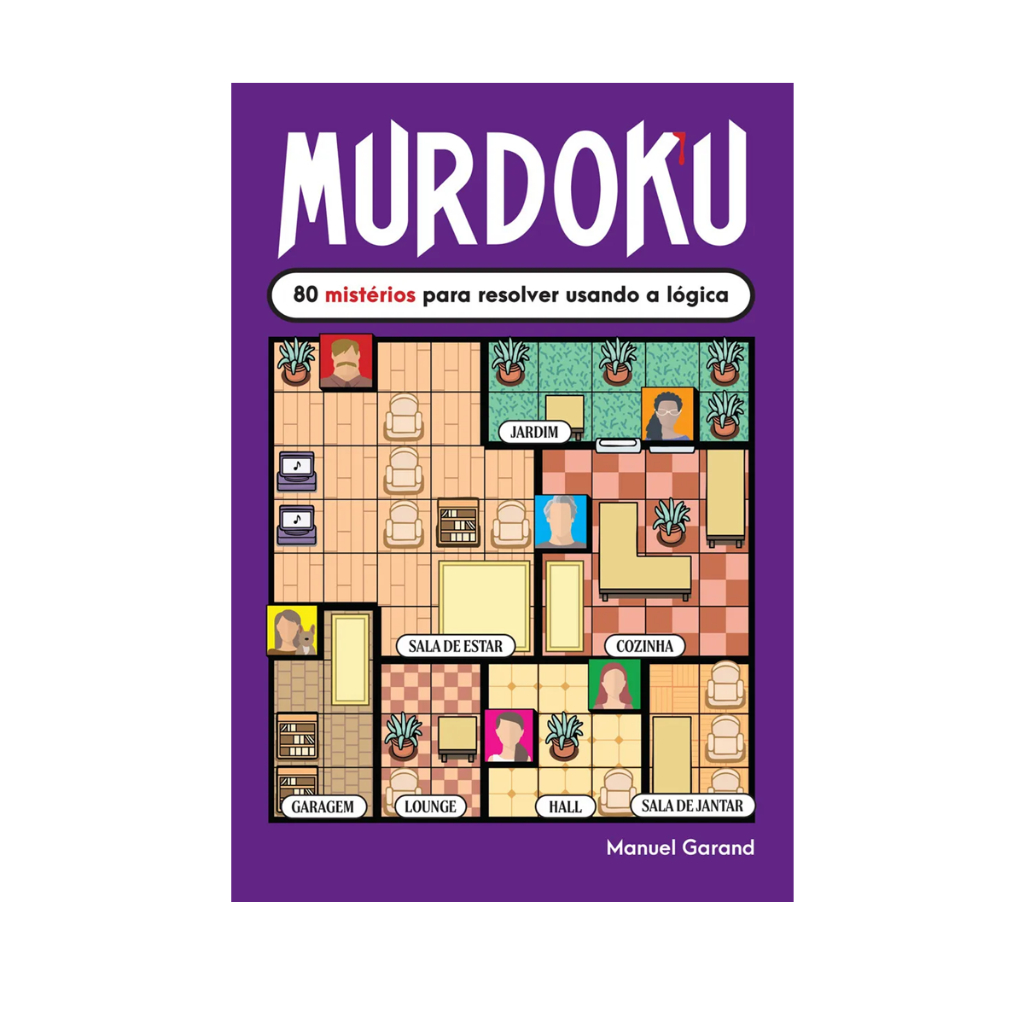 Livro: Murdoku - 80 Mistérios para Resolver Usando a Lógica, de Manuel Garand, Sextante