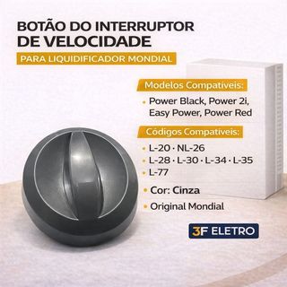 Botão de Velocidade liga e desliga Liquidificador Mondial Power 2i, Easy Power, Power Red, Power Black
