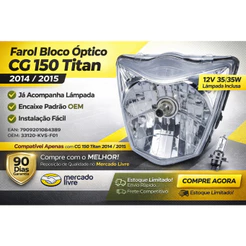 Farol Bloco Óptico c/ Lâmpada Honda Cg 150 Titan KEISI 14/15