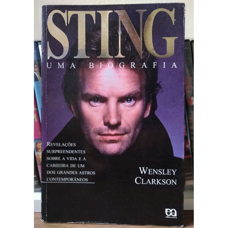 Livro Sting  Uma Biografia.