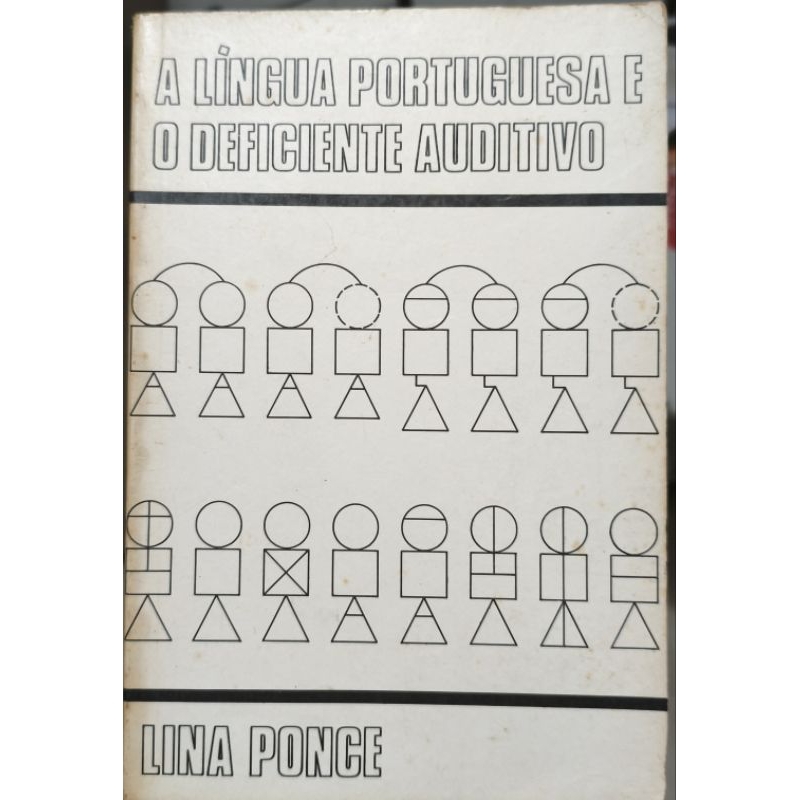 Livro A Língua Portuguesa e o Deficiente Auditivo RARIDADE