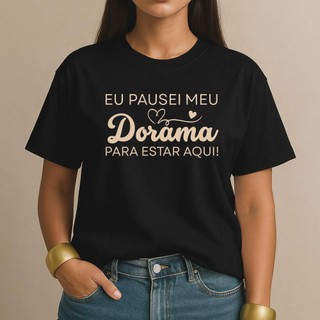 T-Shirt Estampada Dorameira Eu pausei meu dorama para estar aqui Coreano Tendência Camiseta Algodão