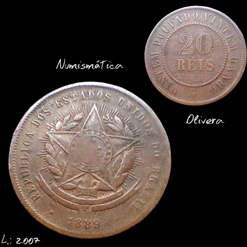 L.: 2007 - Moeda antiga Brasil 20 réis 1889.