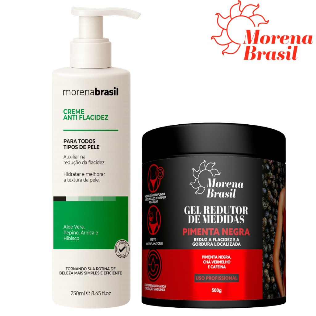 Kit Firmador Morena Brasil - Gel Massageador + Creme Anti Flacidez - Reduz Medidas e Flacidez