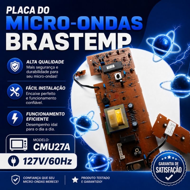 Placa do Micro-ondas *Brastemp* - Modelo: CMU27A - 127V/60Hz