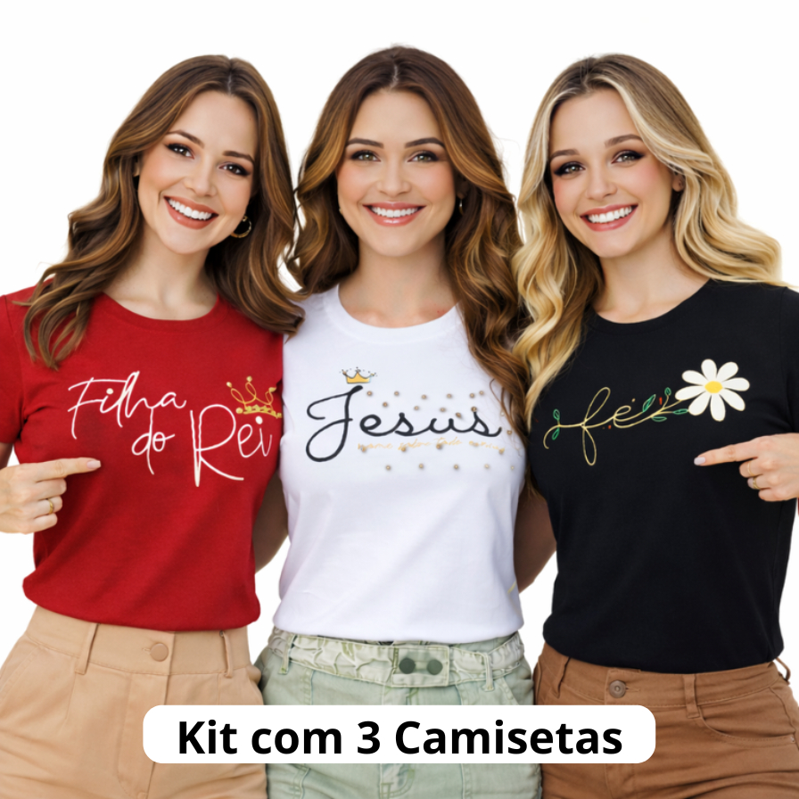 Kit 3 Blusa Tshirt Cristã Evangélica Filha do Rei Perolas + Jesus perolas + Fé Bordado
