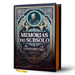 Memórias do Subsolo - Dostoiévski | Luxo Capa Dura