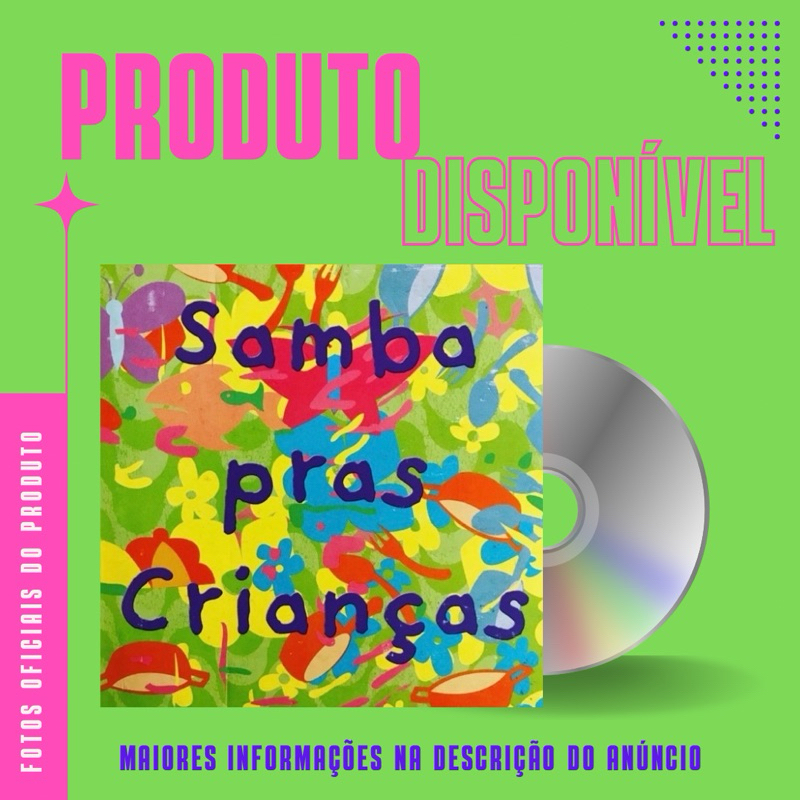 CD SAMBA PRAS CRIANÇAS - Dona Yvonne Lara, Ney Matogrosso, Ney Lopes, Mart’nália, Dudu Nobre, Lucinha Lins, Moska