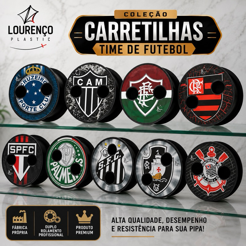 Carrerilha Pra soltar Pipa Duplo Rolamento Time de Futebol