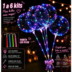 KIT BALÃO COM LED + VARETA BUBBLE 18 POLEGADAS + BASTÃO PEGA BUBBLE REDONDO CHOCO