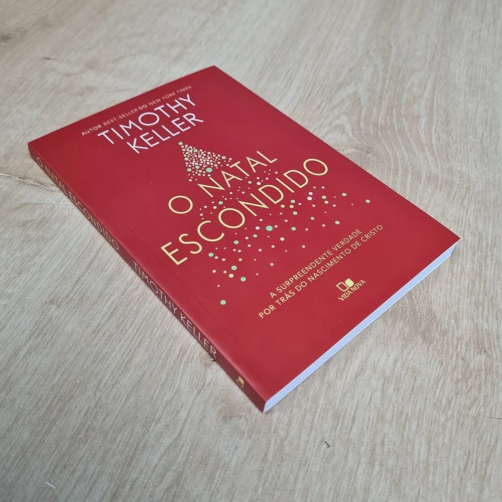O Natal Escondido | Timothy Keller · foto 2