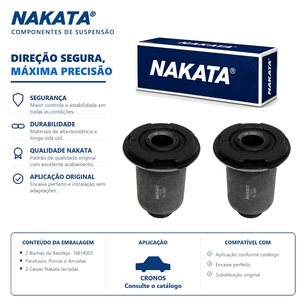 Par Bucha da Bandeja CRONOS Original Nakata