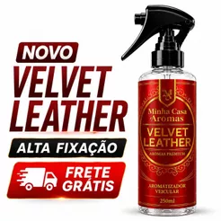Cheirinho Para Carro Velvet Leather 250ml Aromatizante Automotivo Premium Carro Novo