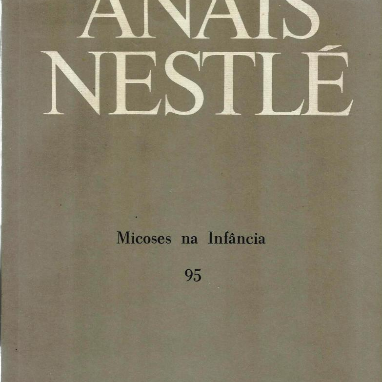3090 Lvr- Livro 1974- Anais Nestlé- Micoses Na Infância- Fascículo 95- Edouard Drouhet- G Achten e M Song- Saúde
