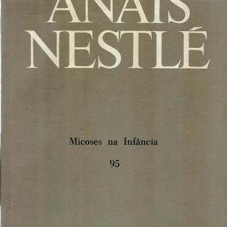 3090 Lvr- Livro 1974- Anais Nestlé- Micoses Na Infância- Fascículo 95- Edouard Drouhet- G Achten e M Song- Saúde
