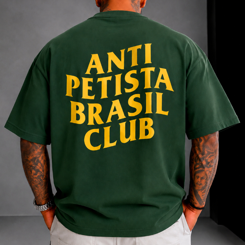 Camiseta Oversized Anti Petista Club Algodão Streetwear