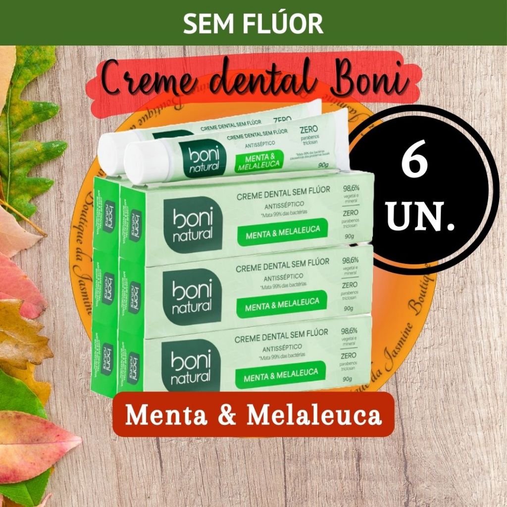 Kit 6 Creme Dental SEM FLÚOR vegano Boni Natural - Vários Sabores 90g cada