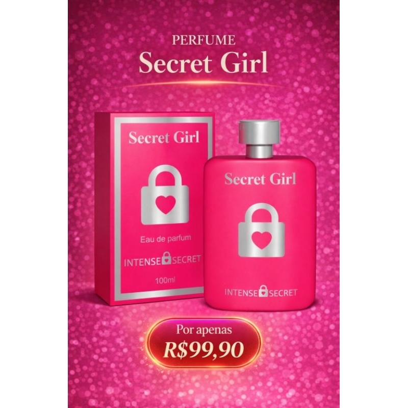 Perfume Secret Girl Intense Secret Eau de Parfum Feminino 100ml Longa Duração