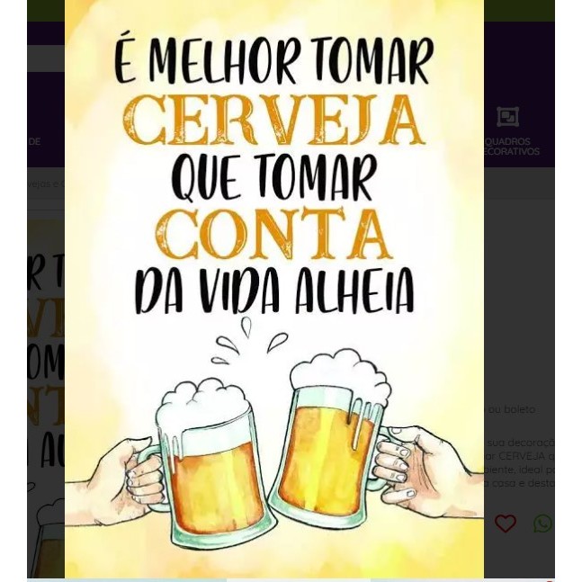 Quadro decorativo 1 peça - Tema Melhor tomar cerveja que tomar conta da vida alheia - Churrasqueira-