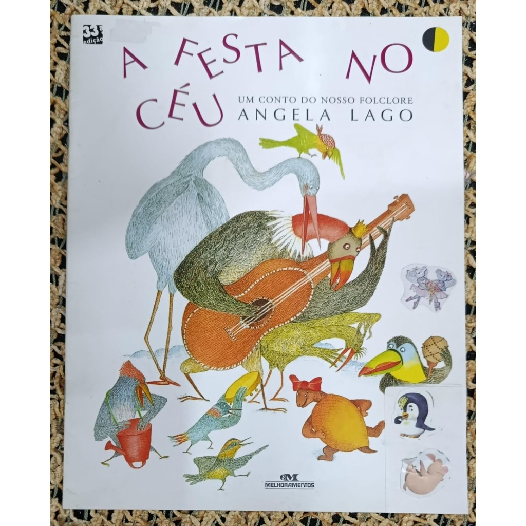 Livro A festa no céu Conto Folclore Angela Lago Editora Melhoramentos Preto/Amarelo