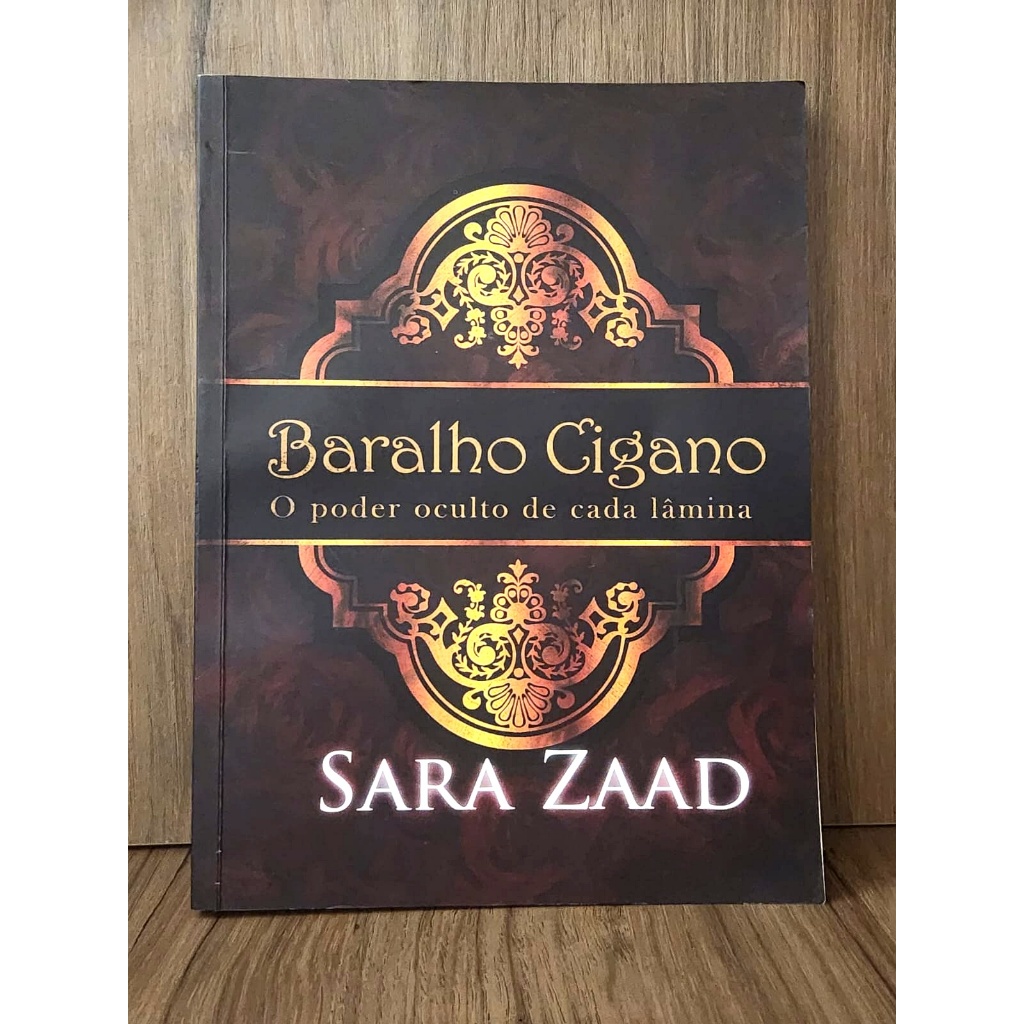 Baralho Cigano - O poder oculto de cada lâmina - Sara Zaad