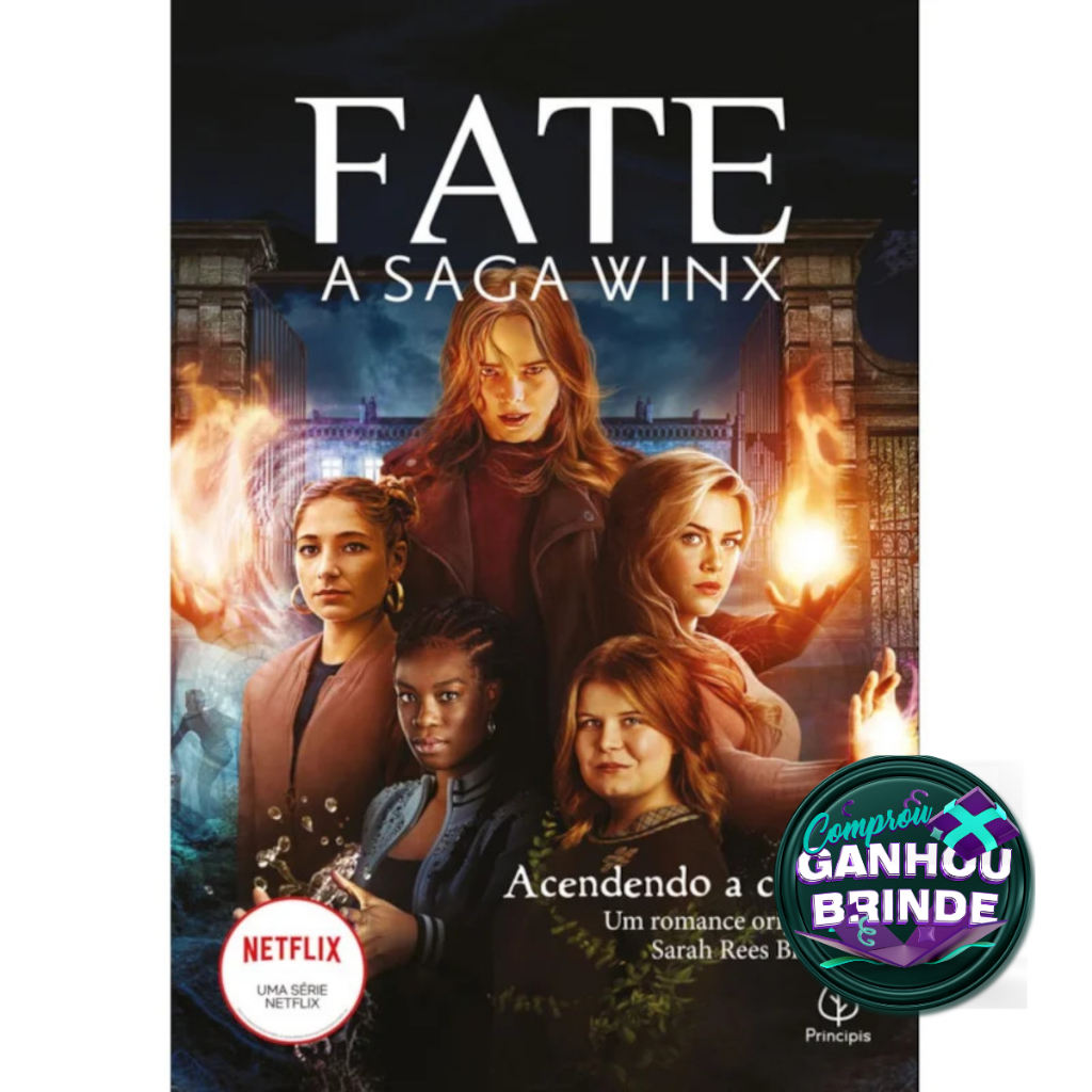 Livro Fate: A Saga Winx - Acendendo a Chama Sarah Rees Brennan Principis Literatura Inteligência