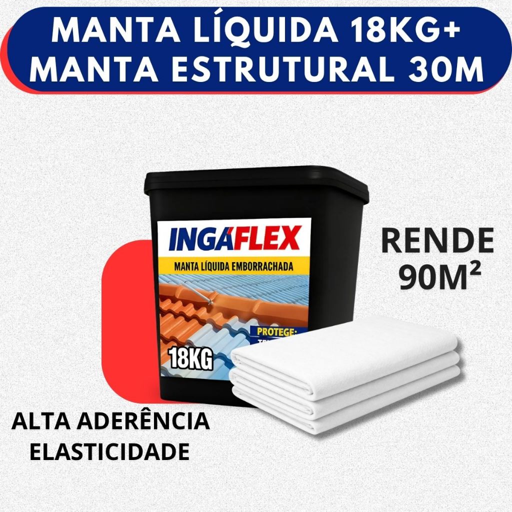 Manta Líquida Emborrachada 18kg+ Manta Estrutural 30m VP50 Evita Infiltração Laje Telhado Telhado