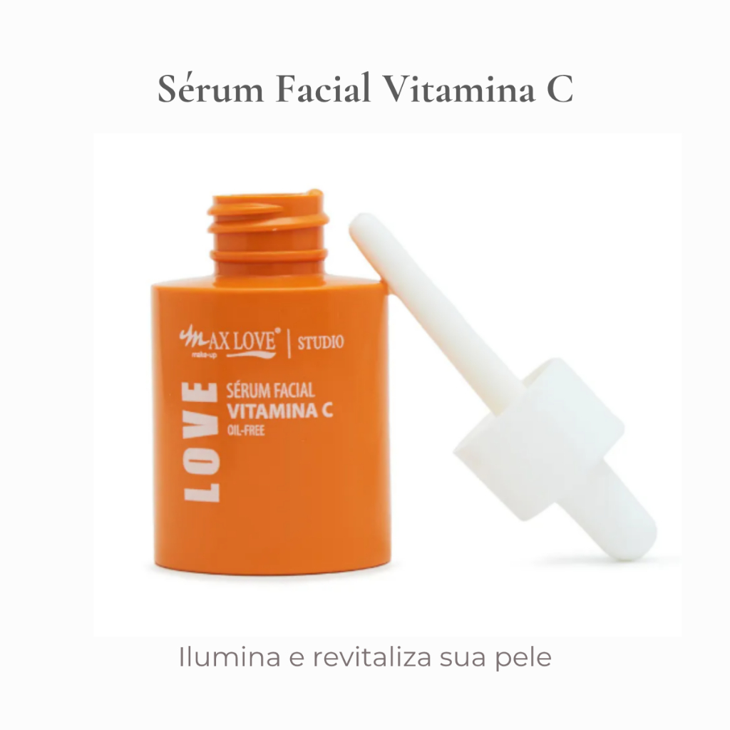 Sérum Facial Vitamina C Max Love 30ml Antioxidante Hidratante