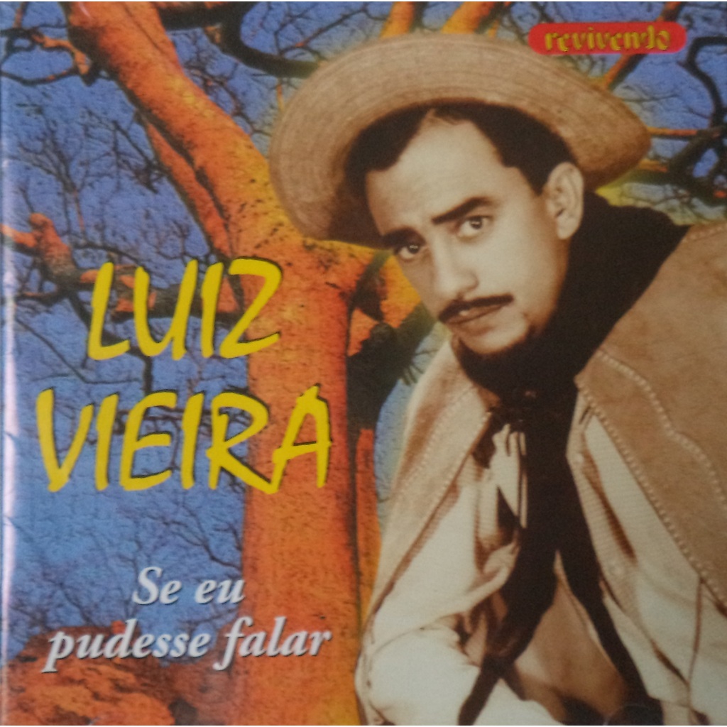 Cd Luiz Vieira - Se Eu pudesse falar Original