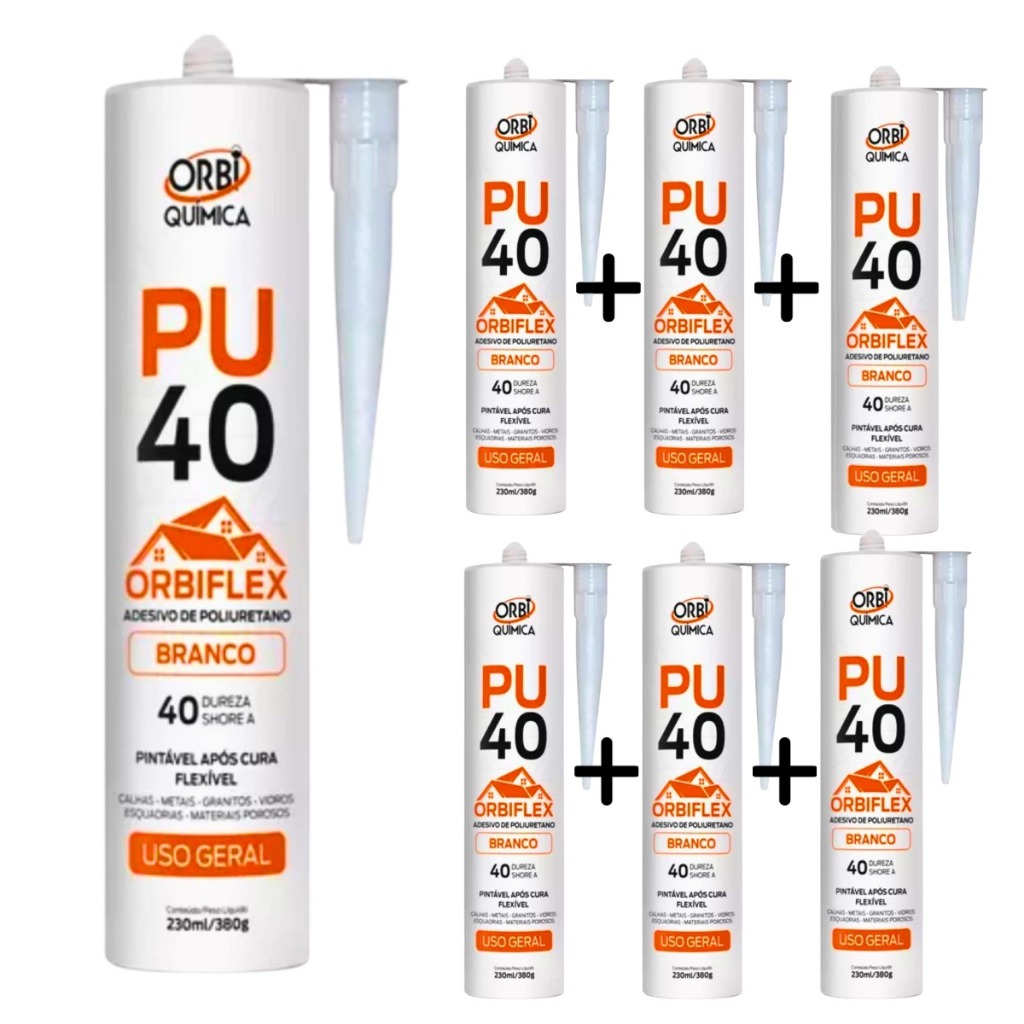 Kit 6 PU40 Cola Branca ORBI Química Selante Poliuretano 380g Alta Resistência Veda Calhas Cuba Vidro