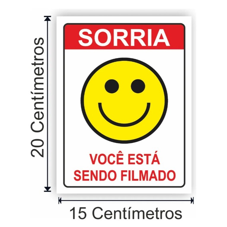 Placa de Sinalização 15x20cm –"Sorria, Você Está Sendo Filmado" | Aviso de Segurança para Câmeras