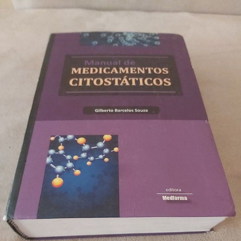 Livro  - Manual de Medicamentos Citostáticos - Gilberto Barcelos Souza.