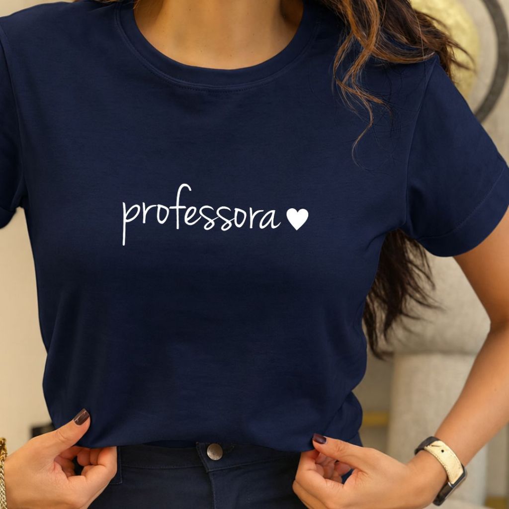 Camiseta Feminina Professora Azul Marinho T-shirt Profissões Educadora Prof