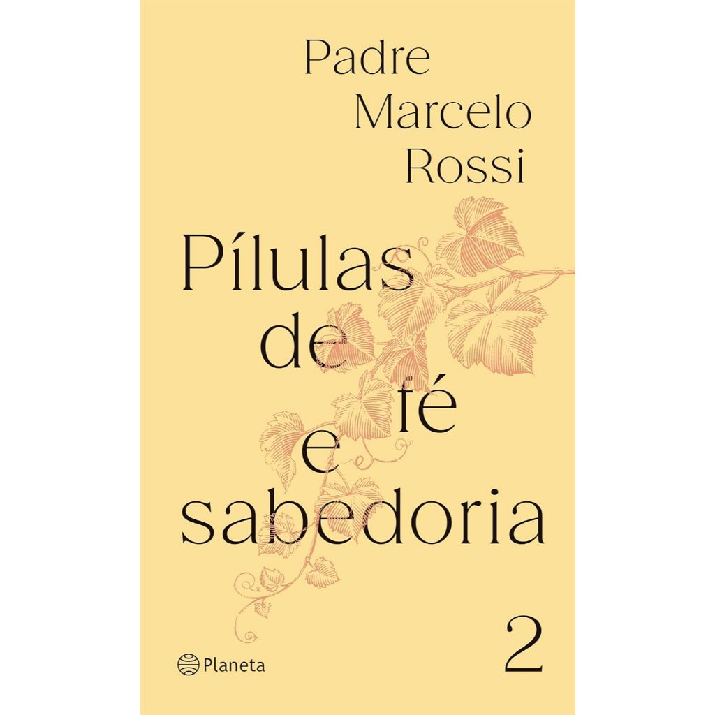 Pílulas de fé e sabedoria II