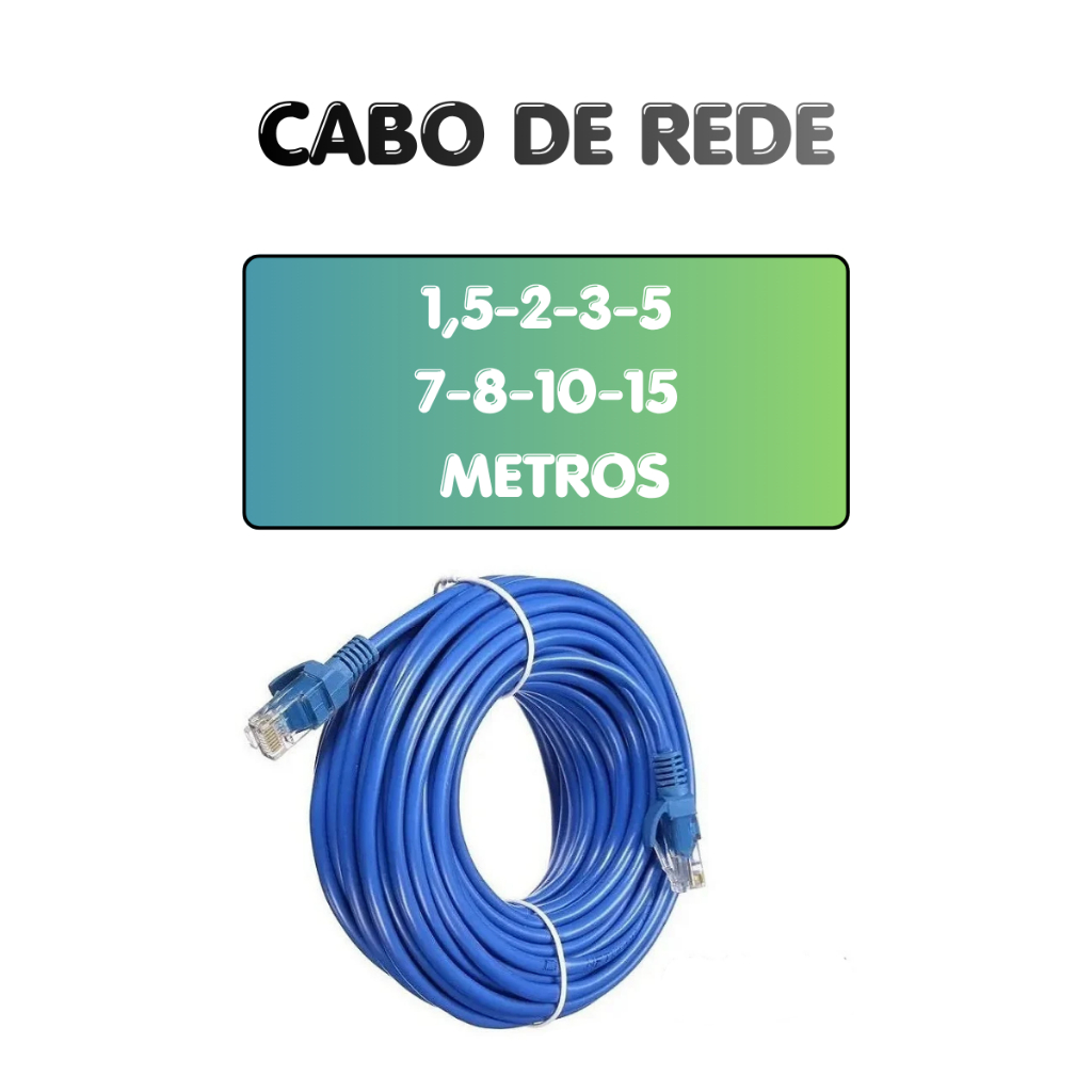 Cabo De Rede Internet RJ45  Pc Notebook Router Smart TV Videogame 1,5/2/3/5/7/8/10/15 Metros