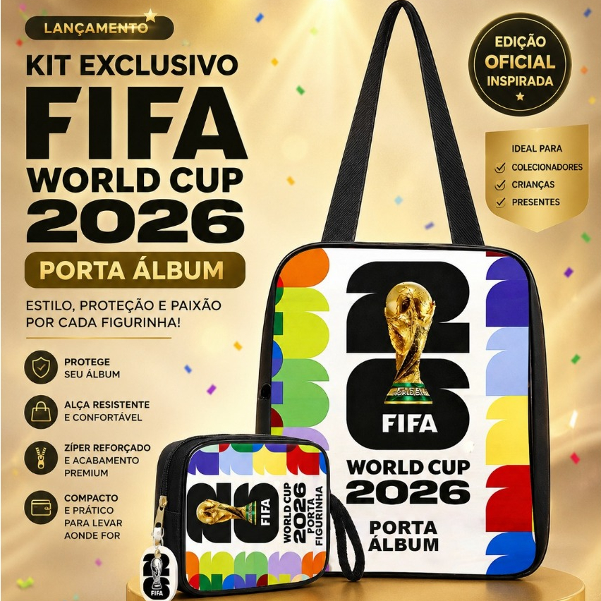 Kit Copa do Mundo 2026 Fifa Sacola Porta Álbum + Necessaire Porta Figurinha ou Itens Avulsos - Escolha o seu